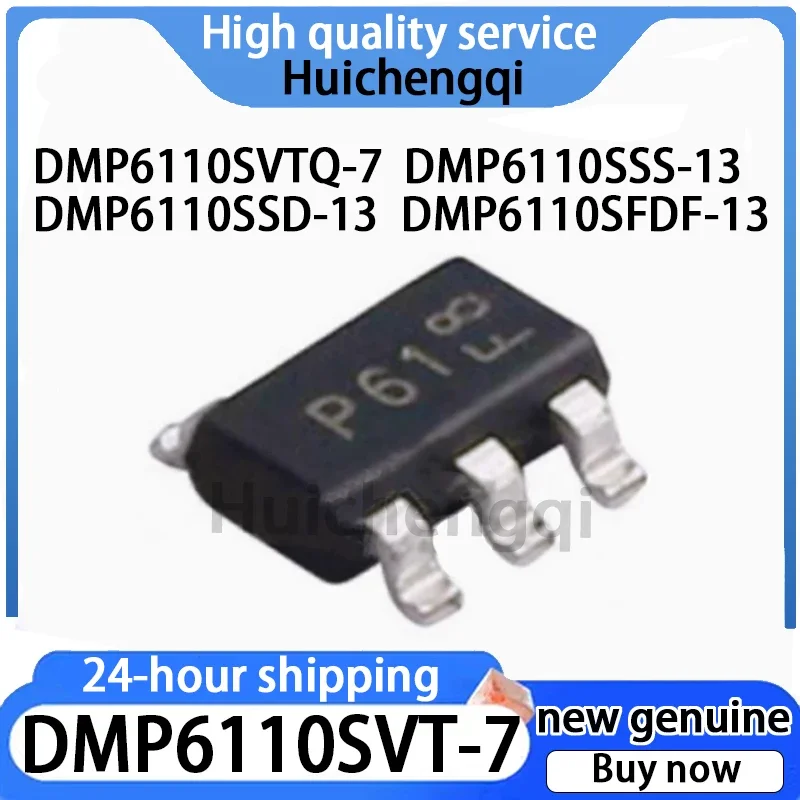 10PCS Original Genuine DMP6110SVT-7 DMP6110SVTQ-7 DMP6110SSD-13 DMP6110SFDF-13 DMP6110SSS-13 MOSFET