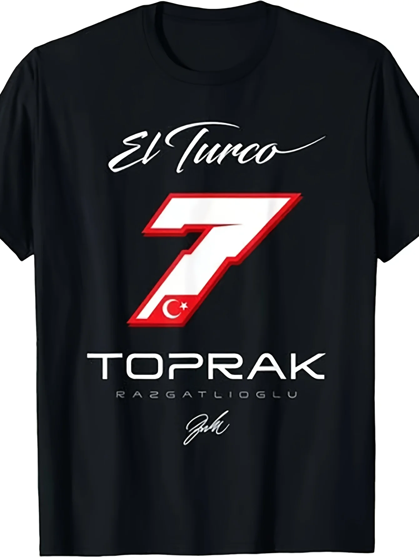 Toprak Razgatl I O Ğ Lu El Turco 7 T-shirt Is A Great Choice for Men in Any Season! Suitable for All Seasons