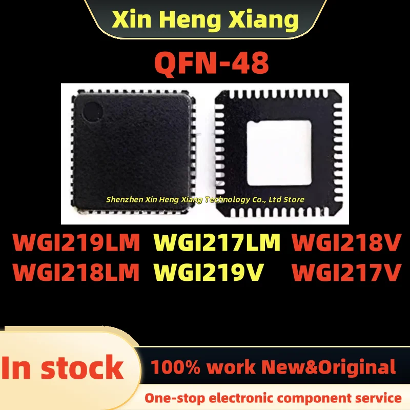 

(2-5pcs)WGI217LM WGI219V WGI219LM WGI218LM WGI218V WGI217V WG1219LM WG1218LM WG1217LM WG1219V WG1218V WG1217V QFN-48