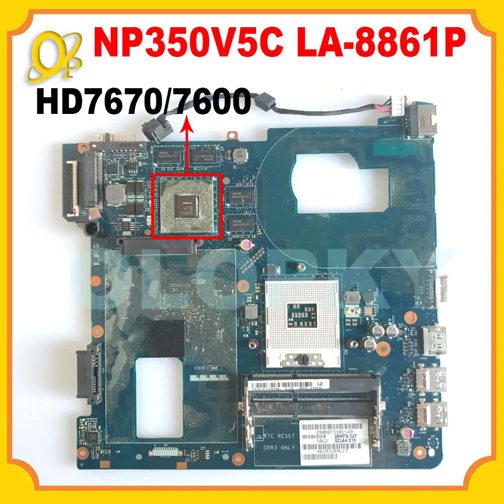 QCLA4 LA-8861P motherboard for Samsung NP350 NP350V5C 350V5X laptop motherboard BA59-03537A HD7670/7600 SLJ8E DDR3 100% tested