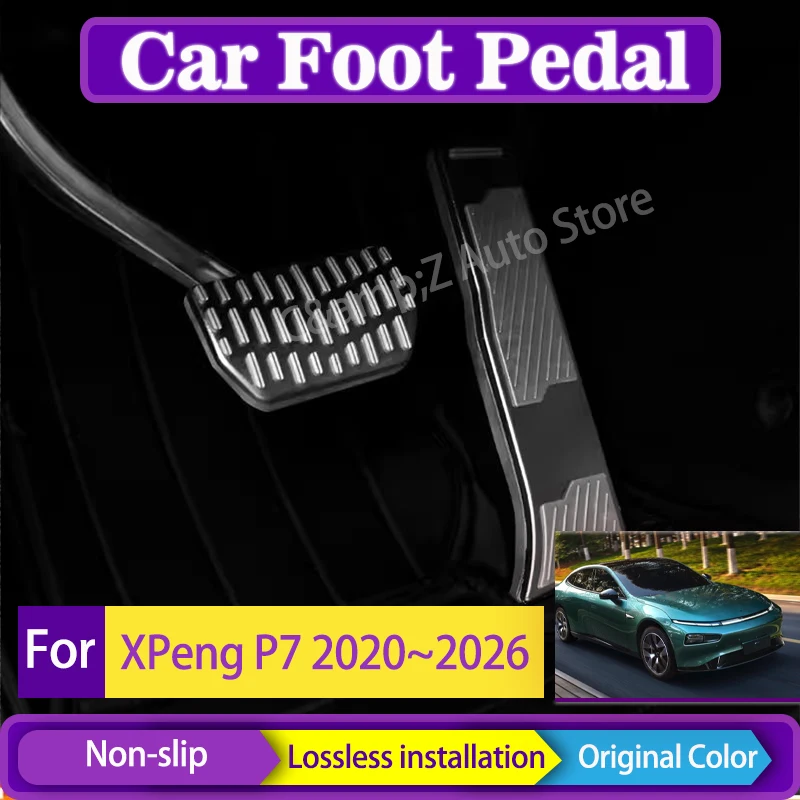 

Car Foot Pedal For XPeng P7 2020 2021 2022 2023 2024 2025 2026 Non Slip Cover Black Silver Brake Accelerator Pad Auto Acessories