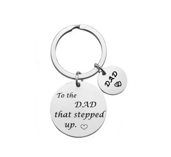 New Father Dad Gift Keychain Pendant  Fathers Day Birthday Christmas Gift Key Chains Keyrings To The Dad That Stepped Up