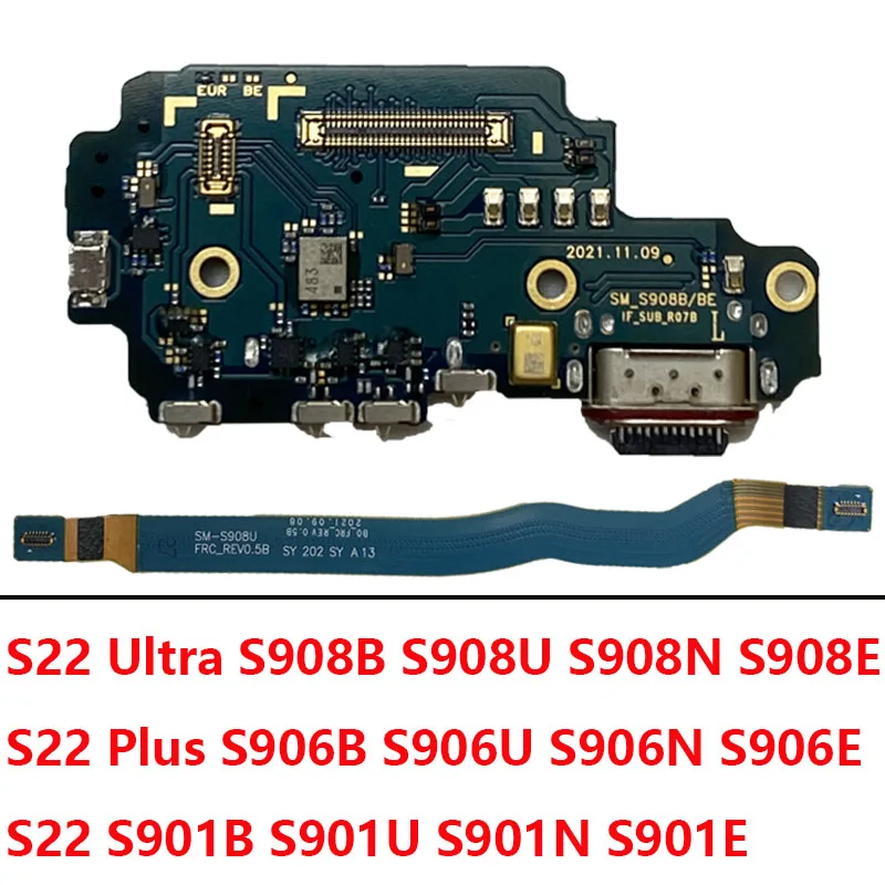 For Samsung S22 Plus Ultra S908B S901B S901U S906B S906E S908U S906U S901E S908E  Main USB Dock Charging Port Board Signal Cable