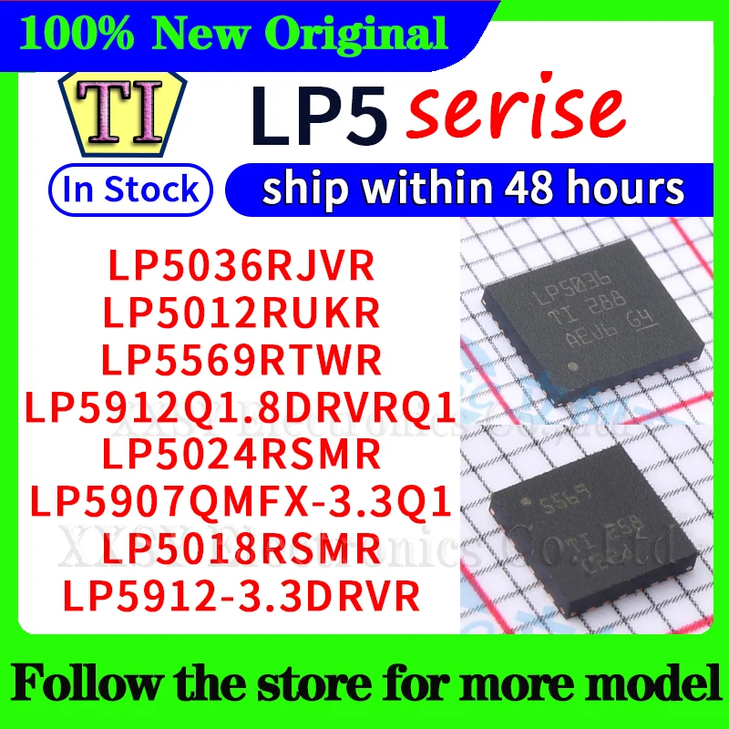 

LP5036RJVR LP5012RUKR LP5569RTWR LP5912Q1.8DRVRQ1 LP5024RSMR LP5907QMFX-3.3Q1 LP5018RSMR LP5912-3.3DRVR 48 Hours ship