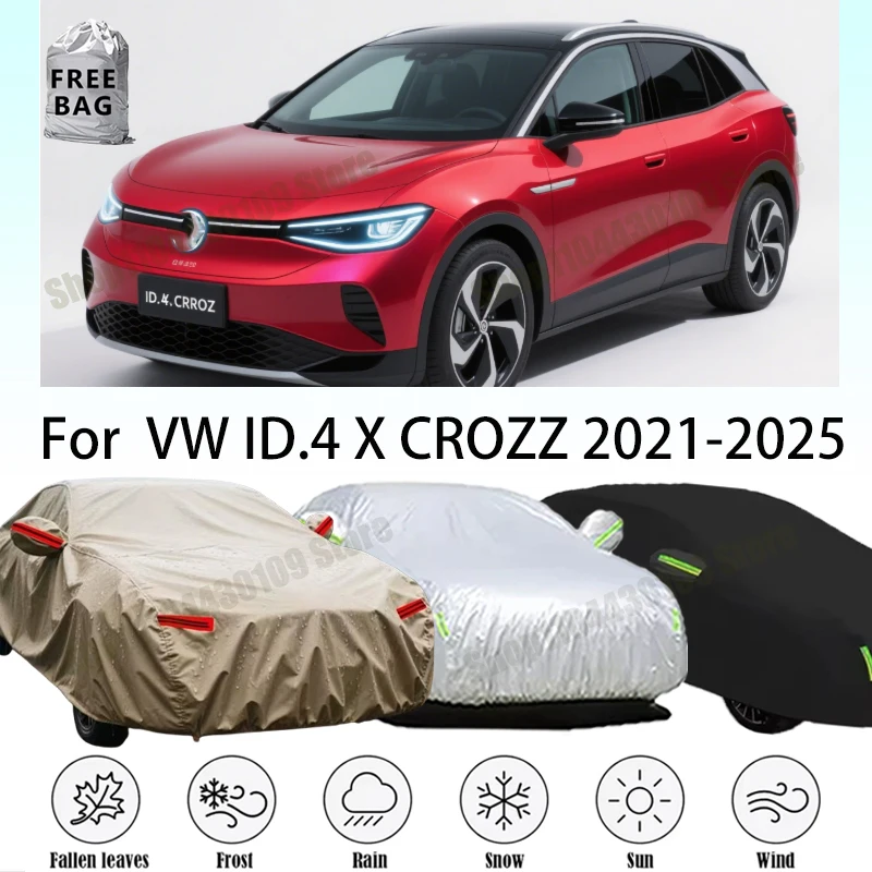 

Car Cover Waterproof Summer Sun Shade Anti-UV Winter Rain Snow Prevent For Volkswagen VW ID.4 X CROZZ 2021-2025 Car Exterior