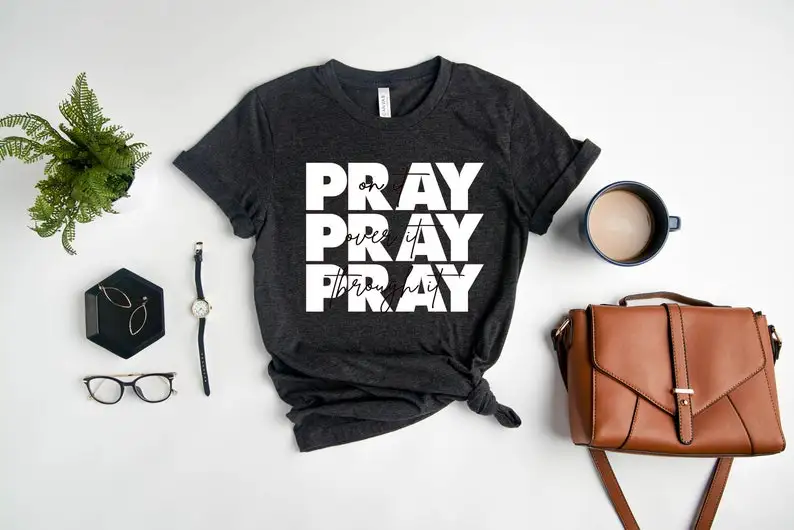 Pray Over It Shirt Christian Gifts For Women Religious Plus Size Women T-shirt Cotton Female Clothing O Neck Short Sleeve Tees