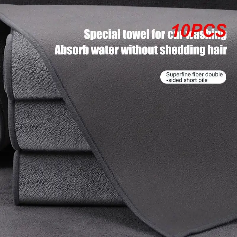 

10PCS Car Cleaning Towel High-end Microfiber Hemming Towel Water Absorbent Double-sided Car Accessories Car Body Washing Towels