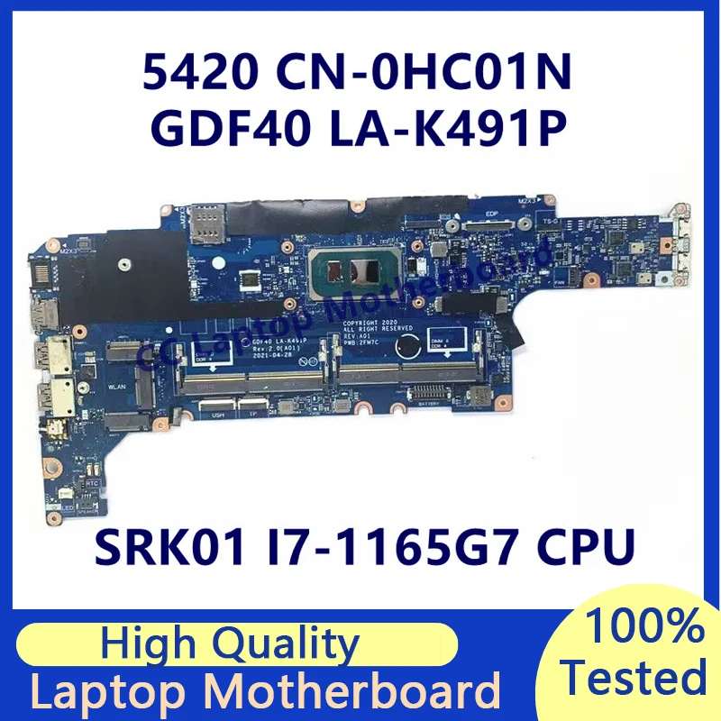 

CN-0HC01N 0HC01N HC01N Материнская плата для ноутбука DELL 5420, материнская плата с процессором SRK01 I7-1165G7 GDF40 LA-K491P, 100% полная работа, хорошо