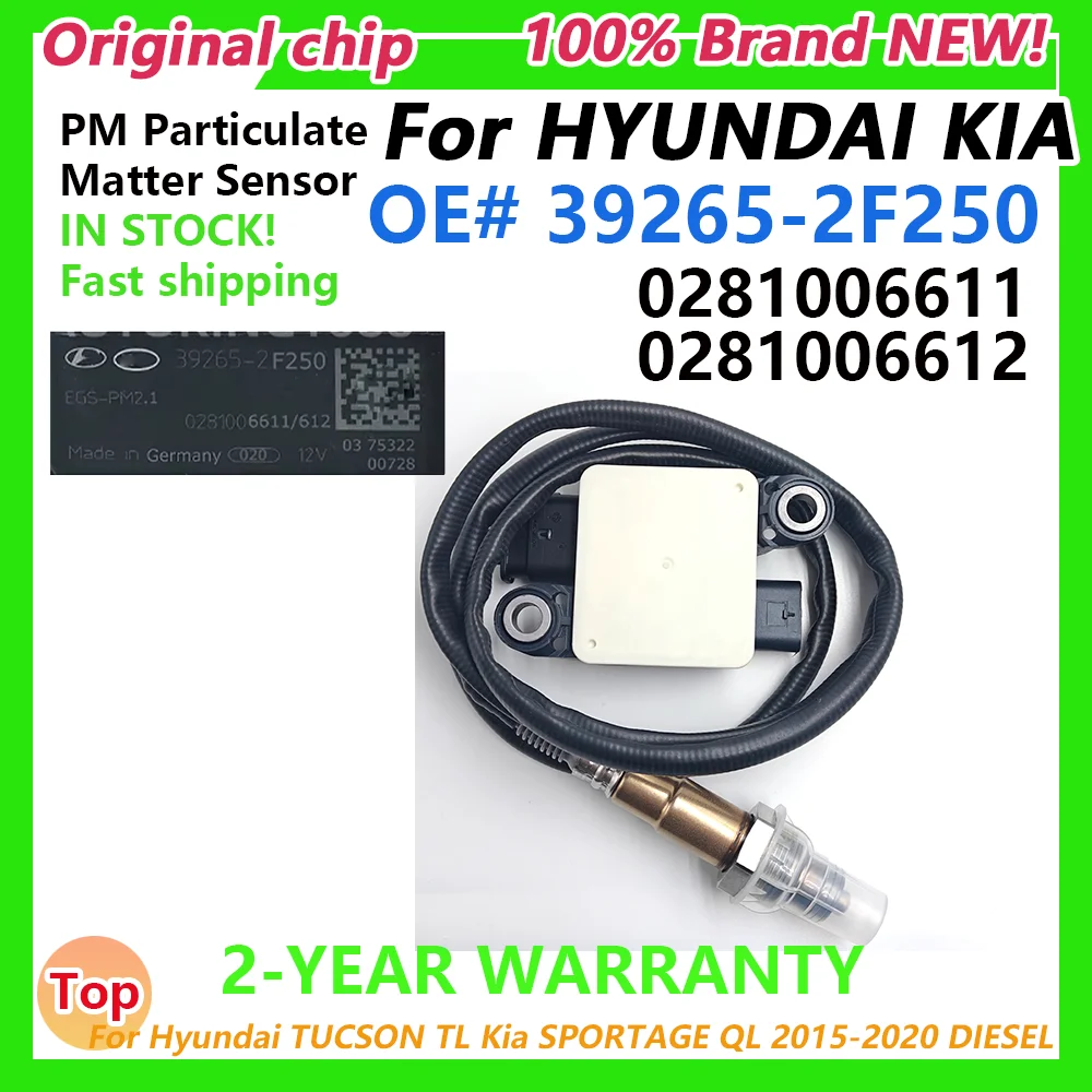 

Датчик твердых частиц 0281006611 39265-2F250 для Hyundai TUCSON TL, Kia SPORTAGE QL 1.7 2.0 CRDi 2015-2020 DIESEL