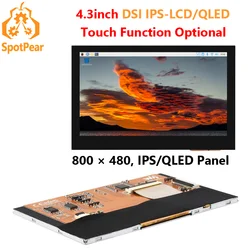 Raspberry Pi 4.3 inch DSI IPS-LCD/QLED Display MIPI 800x480 Optional Touchscreen/No-Touch