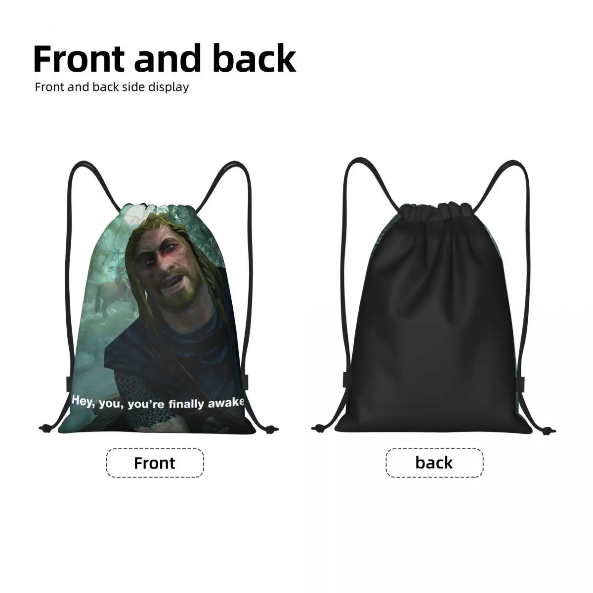 Hey You You're Finally Awake Drawstring Backpack Women Men Gym Sport Sackpack Foldable Skyrim Meme Training Bag Sack