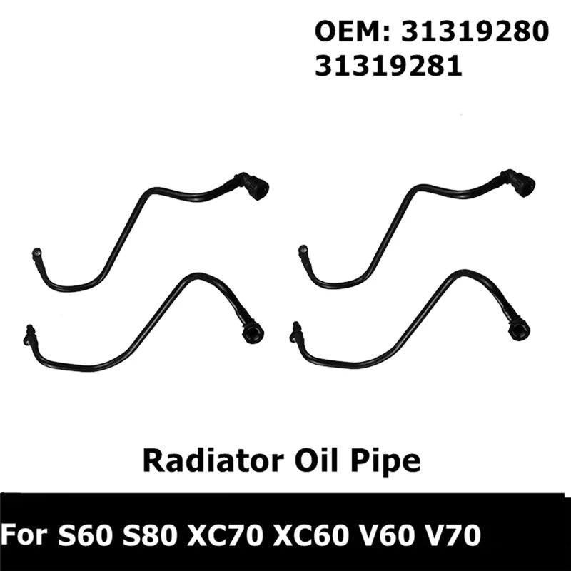 A03Z-4Pcs 31319280 31319281 نقل المبرد ماسورة زيت أقل وعلوي خط الزيت خرطوم لفولفو S80 09-15 S60 XC60