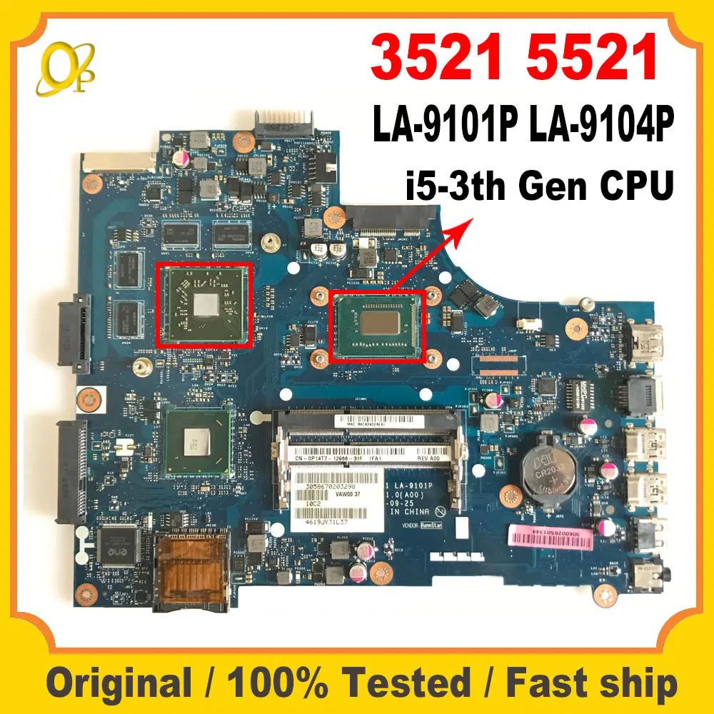 

For Dell 3521 5521 Laptop Motherboard VAW01 LA-9101P LA-9104P Motherboard with i5-3th Gen CPU + GPU DDR3 Fully Tested