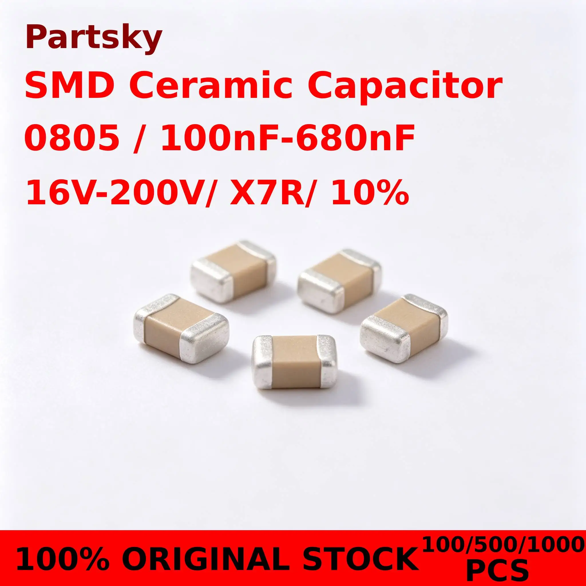 100/500/1000PCS SMD Ceramic Capacitor 0805 100nF 220nF 330nF 470nF 680nF 0.1uF 0.22uF 0.47uF 0.68uF X7R 10% 16V 25V 50V 100V