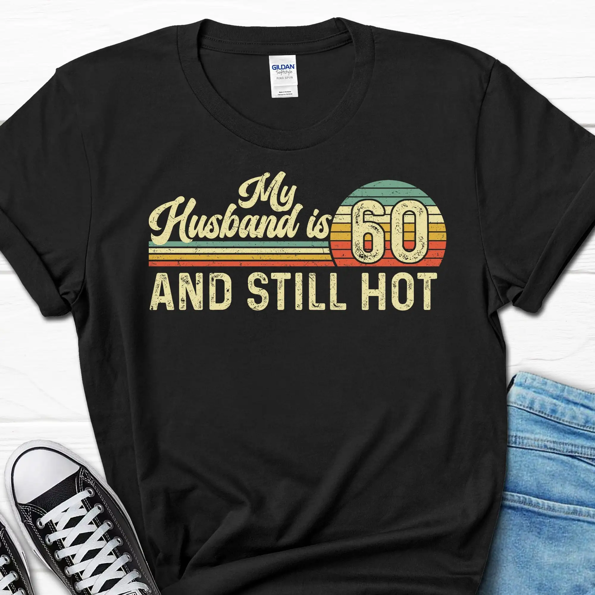 My Husband Is 60 And Still Hot T Shirt Funny Born In 1964 Birthday Women's Turning For Her 60th B day s Women