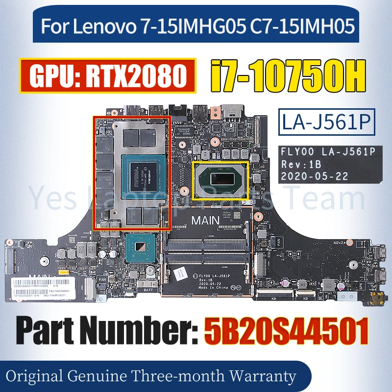 

FLY00 LA-J561P For Lenovo 7-15IMHG05 C7-15IMH05 Mainboard 5B20S44501 i7-10750H RTX2080 100％ Tested Notebook Motherboard