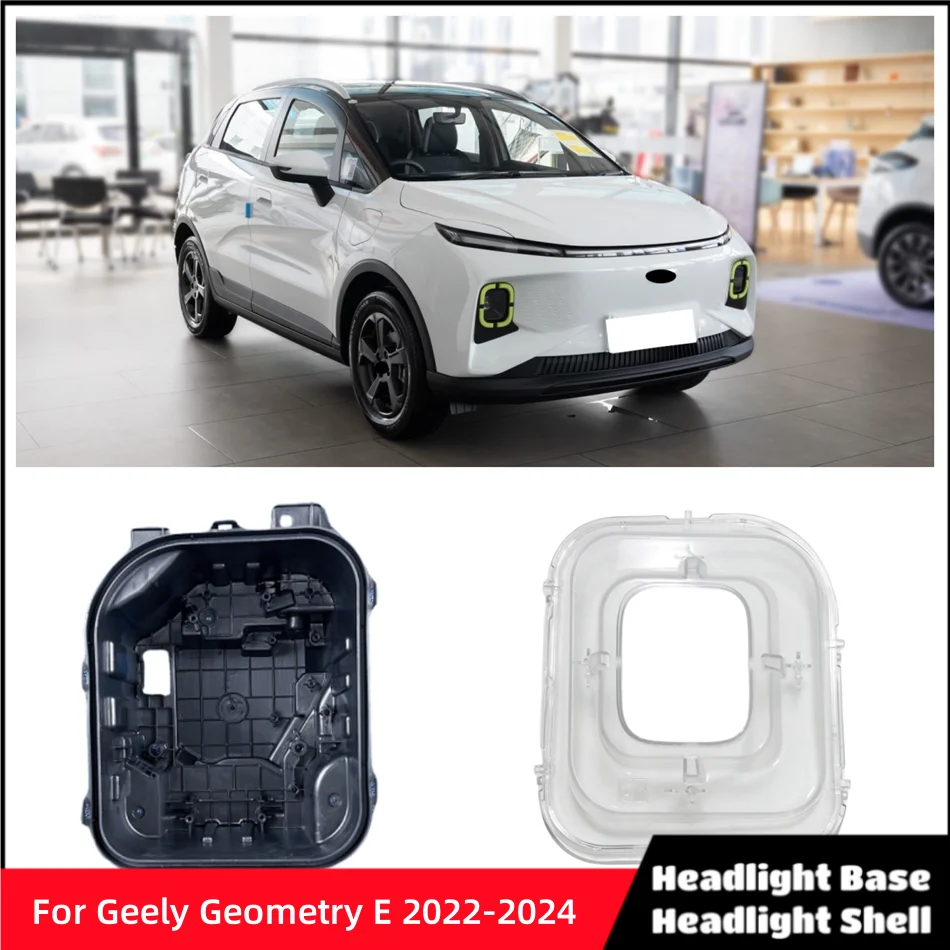 For Geely Geometry E 2022 2023 2024 Car Accessories Base Head Lamp Shell Headlamp Base Fixing Bracket Headlights Lens
