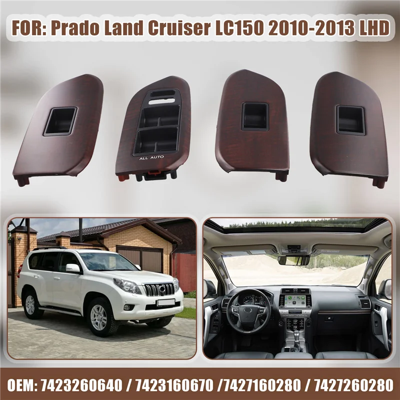 

Reliable 4Pcs/Set Power Window Glass Lift Switch Panel Trim For Toyota Land Cruiser Prado LC150 10-13 74231-60670 74271-60280 LH