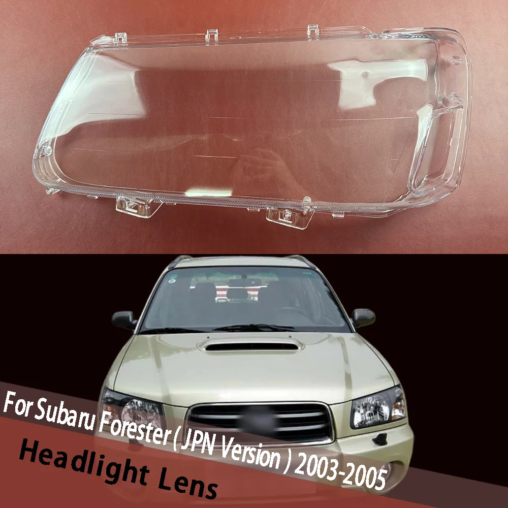 

For Subaru Forester ( JPN Version ) 2003 2004 2005 Transparent Headlight Cover Lampshade Case Headlamp Shell Lens Plexiglass