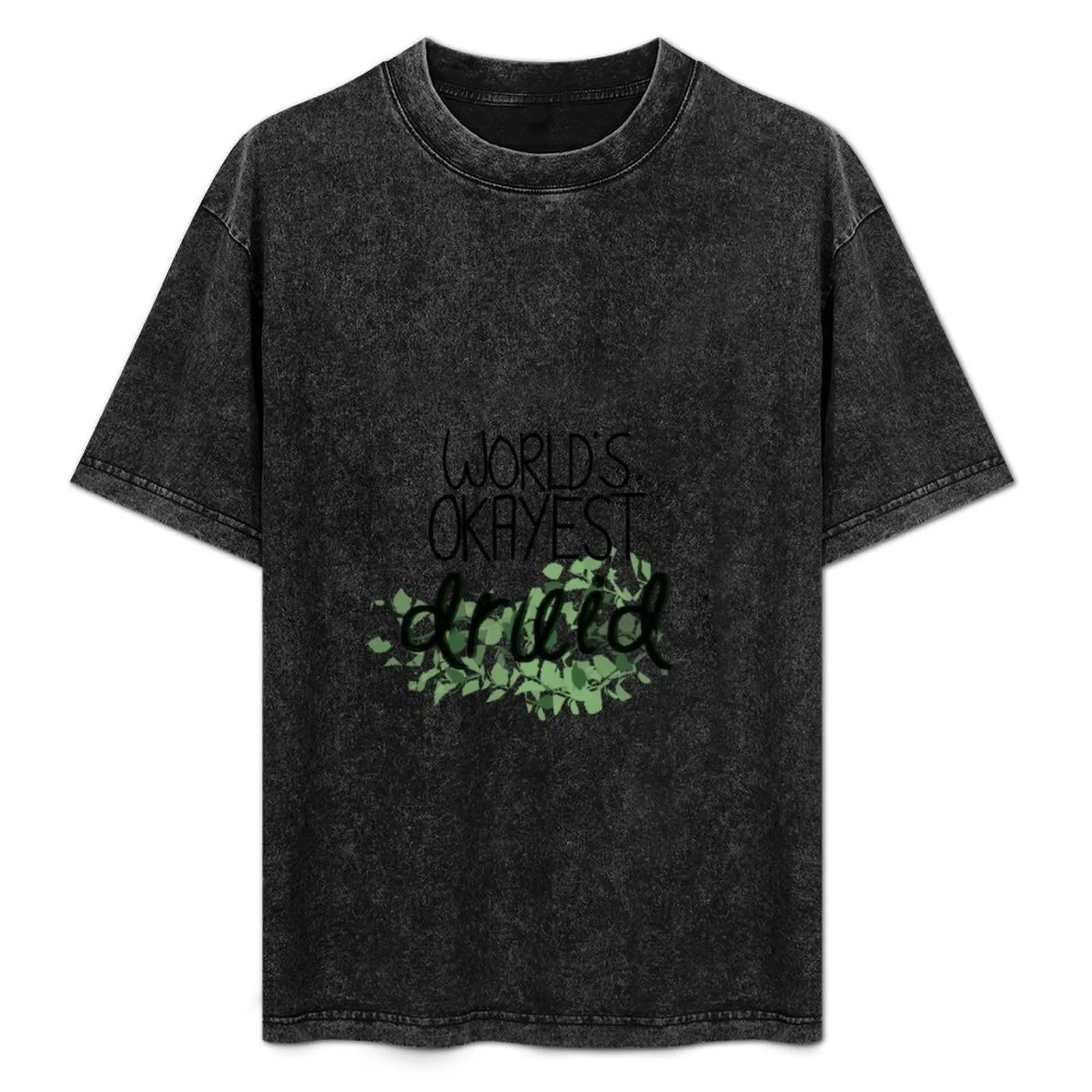 

World's Okayest Druid T-Shirt Big Size Crew Neck T-Shirt