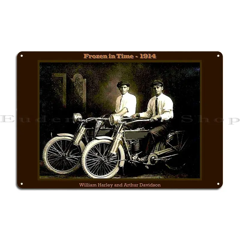 William Harley And Arthur Vintage 1914 Restored Photo Metal Sign Plaques Pub Mural Kitchen Garage Iron Tin Sign Poster