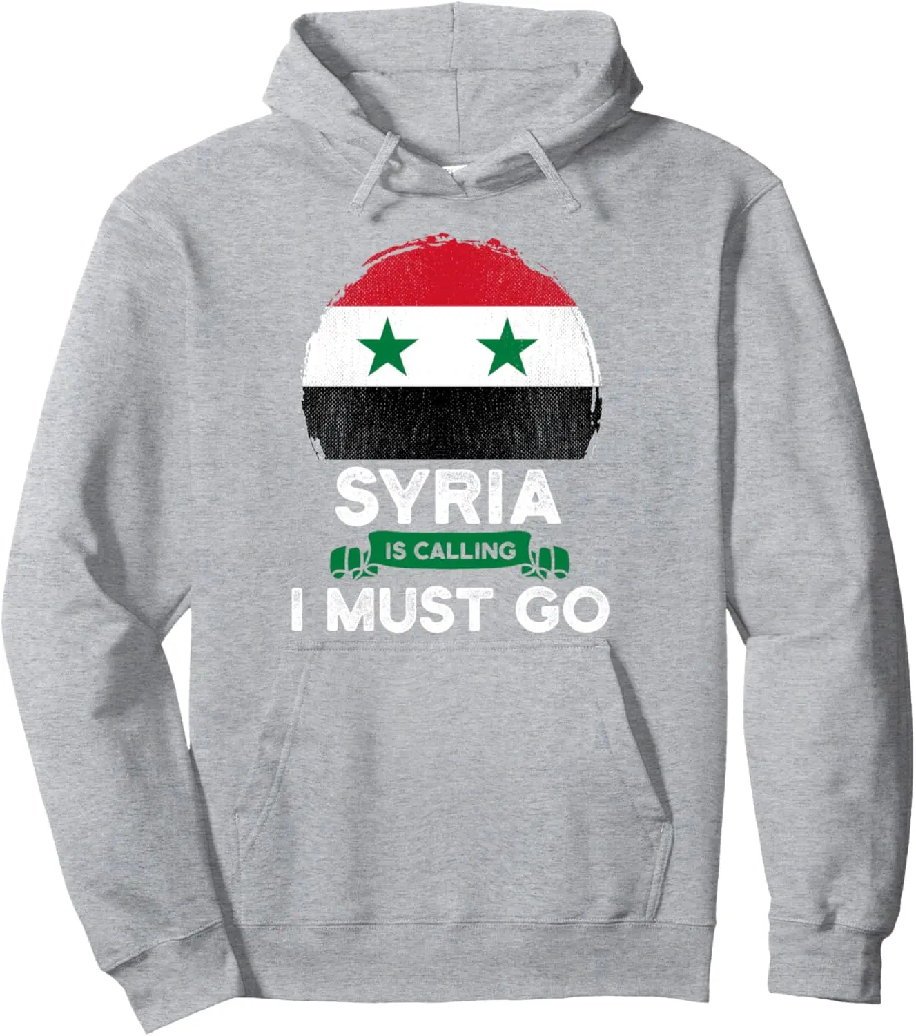 Syria Is Calling I Must Go Syrian Heritage Roots Pride Flag Pullover Woman Man Autumn and Winter Hoodie Classic Drop Shoulder