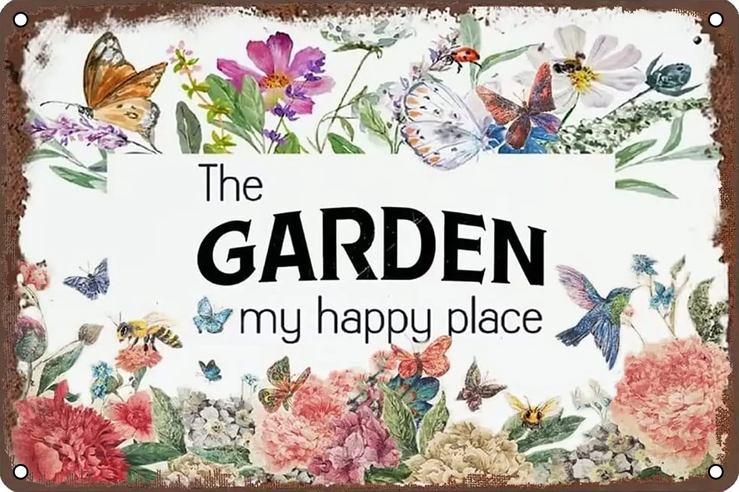 Funny Metal Tin Sign Wall Decor The Garden is My Happy Place Retro Wall Decor for Home Garden Man Cave Bars Restaurants Cafes Of