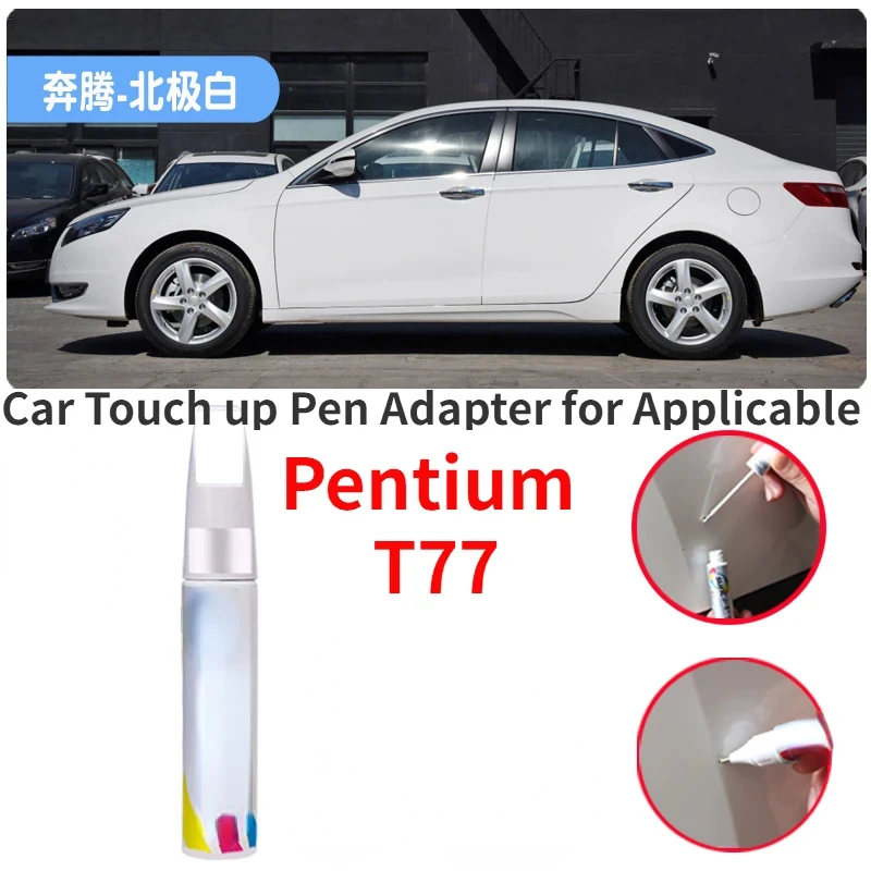 Car Touch up Pen Adapter for Applicable Pentium T77 Paint Fixer Arctic White and Black B30 Jazz Brown Orange Red Car Paint Scrat