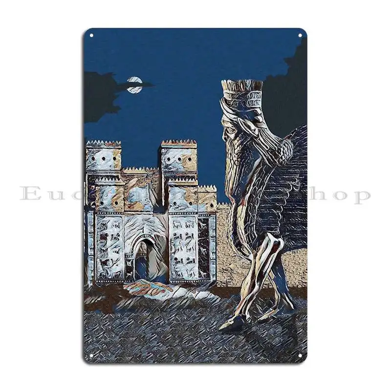 Ishtar Gate And Lamassu Metal Plaque Customize Club Custom Funny Sign Tin Sign Poster