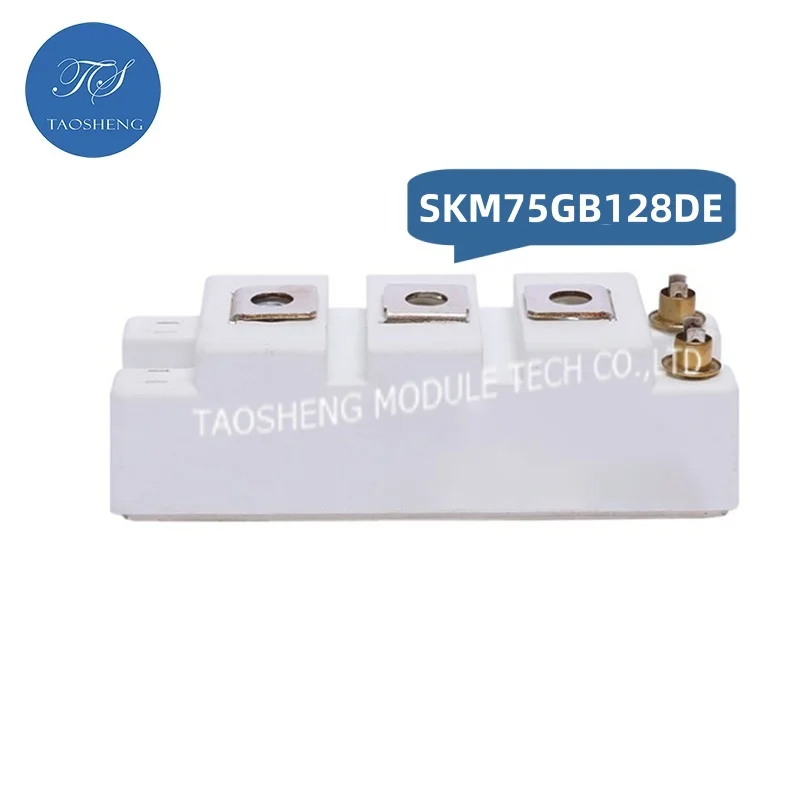 

1 шт. SKM75GB128DE 75A/1200V Новый и оригинальный IGBT-модуль【TAOSHENG】 # TS016