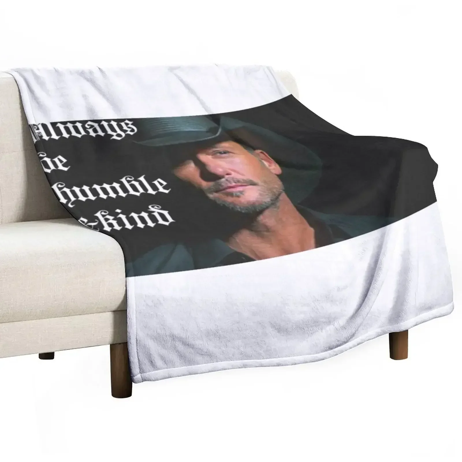 Always be humble and kind Throw Blanket Nap Flannel Fabric Blankets For Bed Blankets