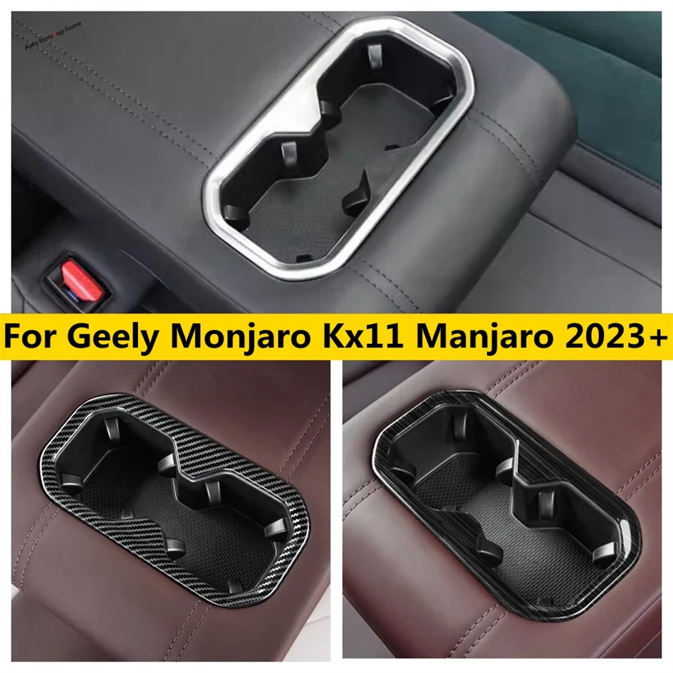 

Rear Seat Water Cup Bottle Holder Decoration Frame Cover Trims Fit For Geely Monjaro Kx11 Manjaro 2023 2024 Car Accessories