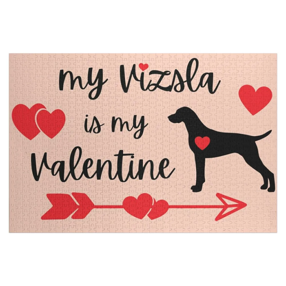 

My Vizsla is my Valentine, Hungarian Vizsla Valentine Jigsaw Puzzle Adult Wooden Works Of Art Personalized Toys Puzzle