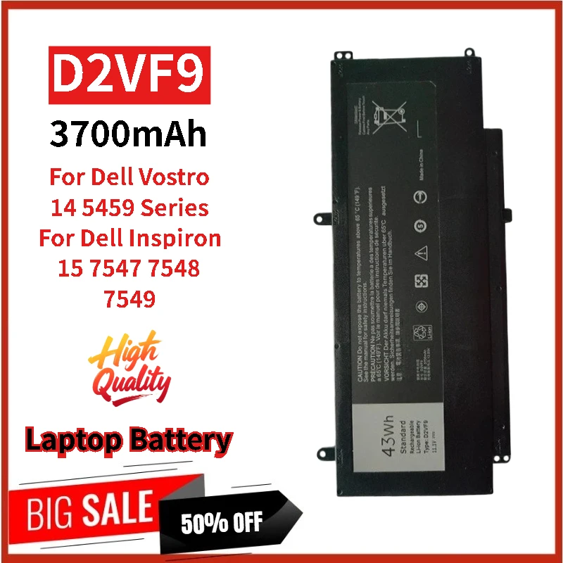 

High Quality For Dell Vostro 14 5459 Inspiron 15 7547 7548 7549 Series New Replacement Battery Laptop Battery D2VF9 3700mAh
