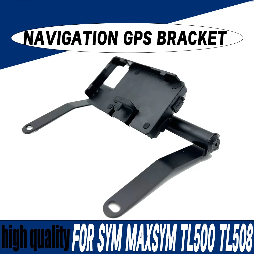 Motorcycle Accessories Mobile Phone Navigation GPS Bracket For SYM MAXSYM TL 500 TL500 TL508