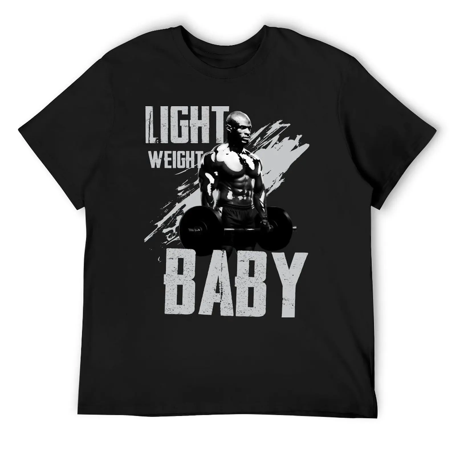 

Light Weight Baby! (Ronnie Coleman) T-Shirt custom t shirt baggy shirts mens plain t shirts