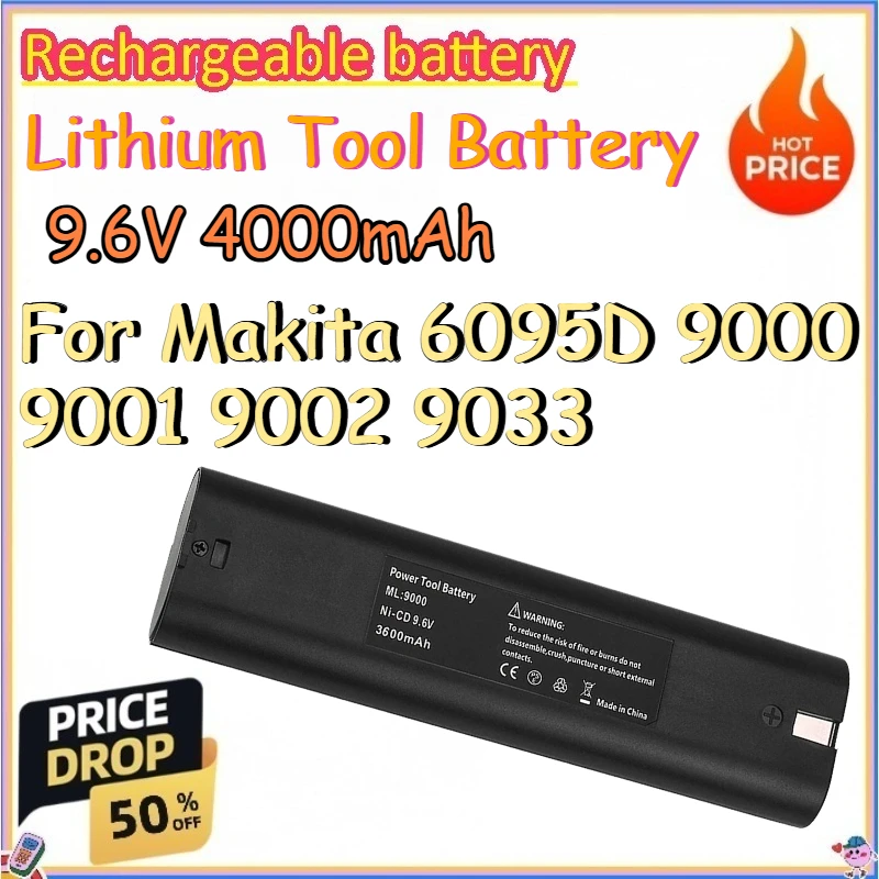 

9.6V 4000mAh Lithium Tool Battery for Makita 6095D 9000 9001 9002 9033 Replace Rechargeable Batteries