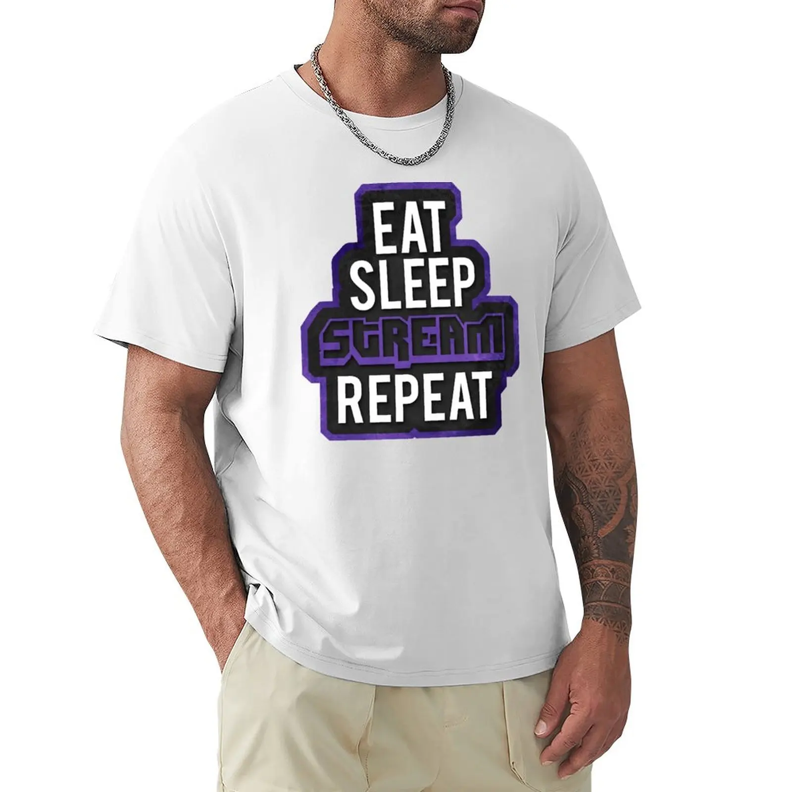 TWITCH - Eat, Sleep, Stream - REPEAT T-Shirt hippie clothes Aesthetic clothing customizeds blanks designer t shirt men