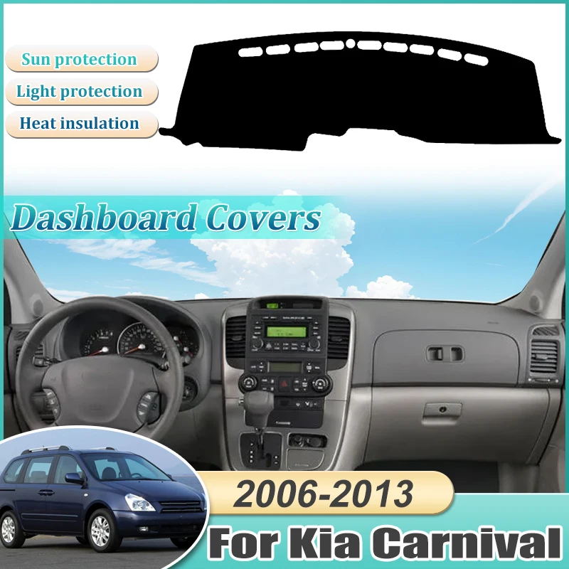 غطاء لوحة القيادة لكيا كرنفال VQ اكسسوارات 2006 ~ 2013 حصيرة السجاد وسادة حماية الظل كيب مكافحة الشمس سيارة ملصق ملحق #1