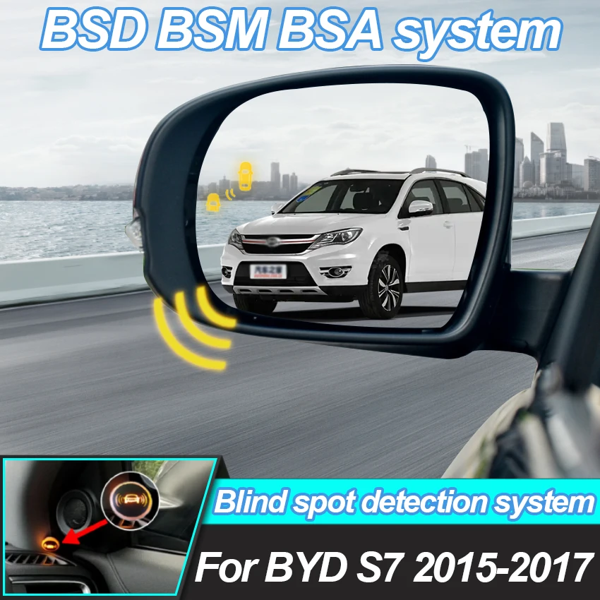 Car BSD BSM BSA Blind Area Spot Warning Drive Mirror Rear Radar Microwave Detection System For BYD S7 2015-2017