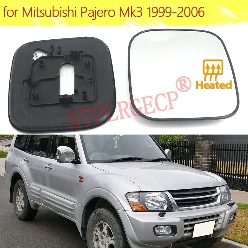 Left Right Hand Side Door Wing Reaview Mirror Glass Heated Replacement for Mitsubishi Pajero Mk3 V60 V70 1999-2006