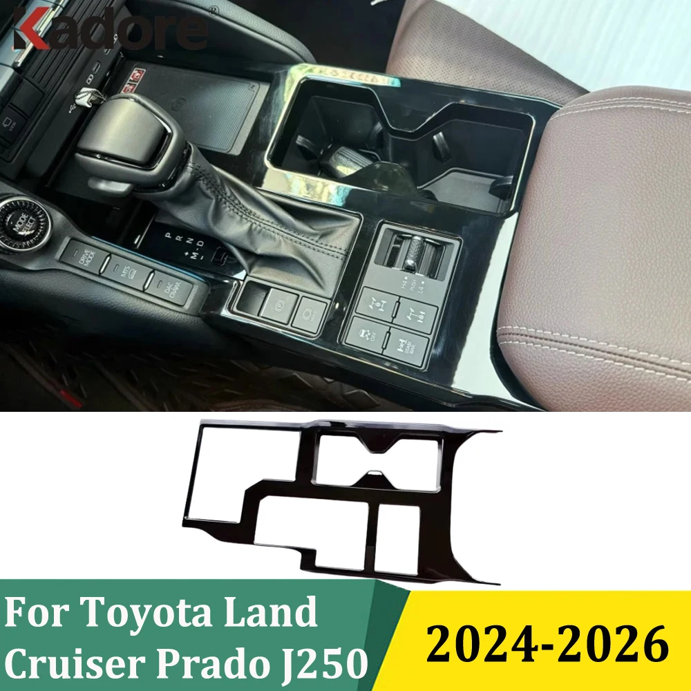 

Для Toyota Land Cruiser Prado J250 2024-2026 центральная панель управления переключением передач, накладка, аксессуары для интерьера автомобиля (LHD)