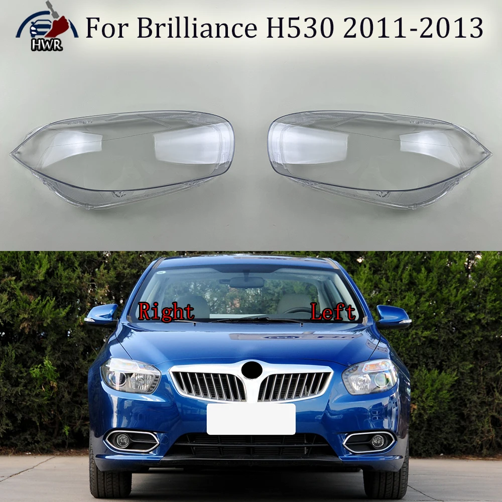 Headlight Cover Transparent Lampshade Headlamp Shell Plexiglass Replace Original Lens For Brilliance H530 2011 2012 2013