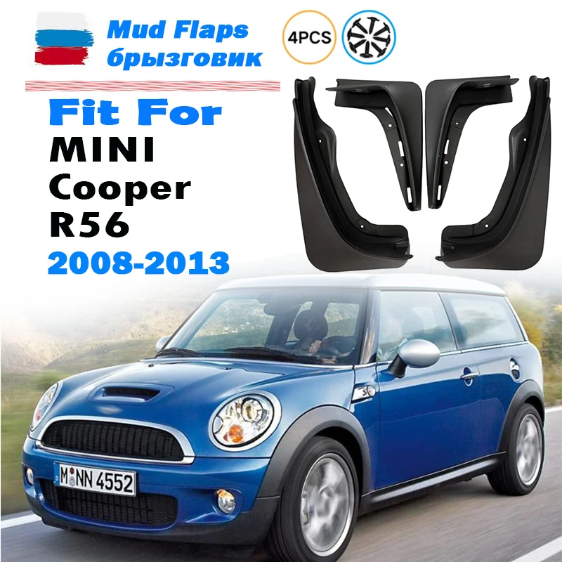 

FOR MINI COOPER R56 Mudguard Fender Mud Flap Guards Splash Mudflaps Car Accessories 4pcs 2008 2009 2010 2011 2012 2013