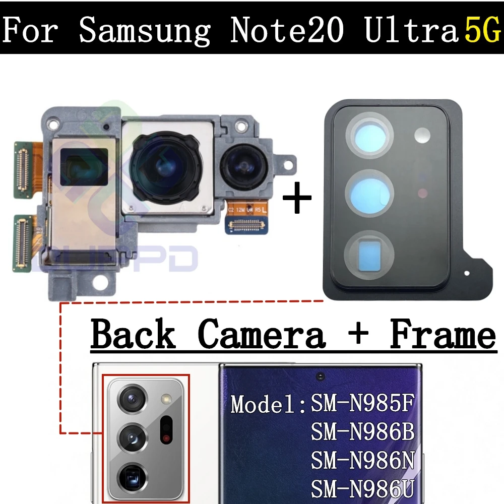 Back Main Wide Front Camera For Samsung Galaxy Note20 Ultra 5G N986B N986N N986U N985F Rear Camera Frame Cover Lens