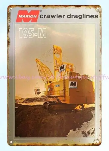 1970s MARION Crawler Dragline heavy equipment machinery metal tin sign