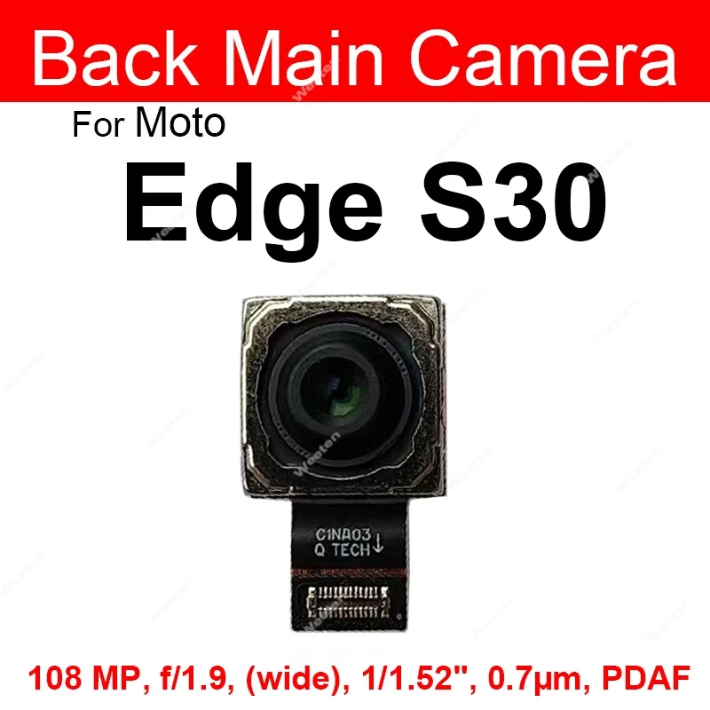 Front Facing Rear Main Camera For Motorola MOTO Edge Plus Edge S Pro Edge 20 20 Pro S30 Small Front Back Big Camera Module Parts