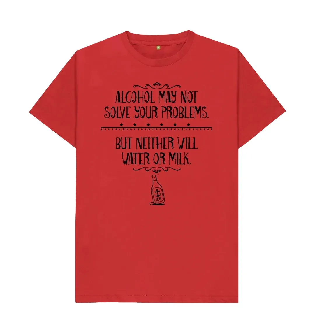 ALCOHOL WON'T SOLVE YOUR PROBLEMS T SHIRT Wear fashionable and personalized T-Shirts American English printed niche T-Shirt