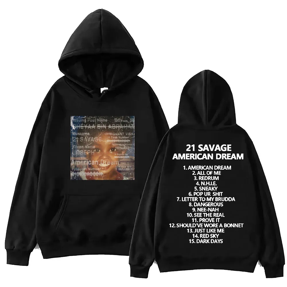 American Dream 21 Savage 2024 Bluza z kapturem z długim rękawem Prezent dla fanów muzyki Wiosna i lato Casualowa bluza z nadrukiem