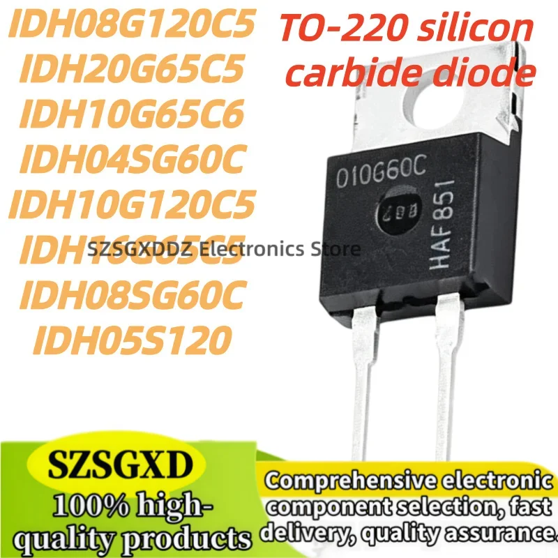 5pcs 100% New Quality IDH08SG60C IDH05S120 IDH08G120C5 IDH20G65C5 IDH10G65C6 IDH04SG60C IDH10G120C5 IDH16G65C5 TO-220-2 MOSFET